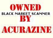 black market scammer owned by acurazine