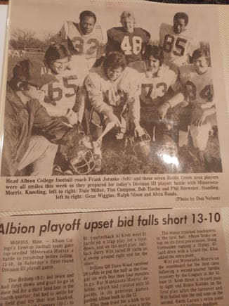 1977 - Top picture from a write-up in the Battle Creek, MI paper prior to Albion College's NCAA Div III football playoff game.  I'm #48.