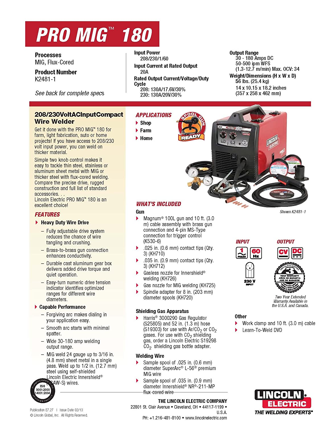 Miscellaneous - Brand New Lincoln Electric PRO-MIG 180 Welder 230-Volt MIG Flux-Cored Wire Feed - New - 0  All Models - Norwich, CT 06360, United States