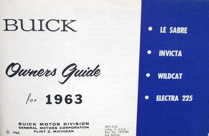 1963 Buick Owners Guide Wildcat Electra 225