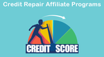 Credit Repair Affiliate 