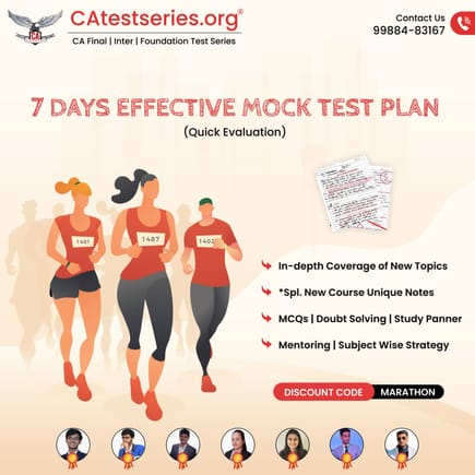 🔥Supercharge Your CA Exam Prep with Our Comprehensive Test Series! 🚀

✅ New Notes + Guidance Videos
✅ Suggested Answer + Toppers Sheets for comparison
✅ Study Planners + Imp Q’s + Imp MCQs & Case Study MCQs
✅ Live Mentoring + Strategy + Targets

Coupon Code - MARATHON

Register : https://onelink.to/82b536

CAtestseries.org
78886-34515

#CAFinal #CAInter #CAFoundation #TestSeries #MockTest #StudyPlan #Mentoring #DoubtSolving #MCQs #DiscountCode #NewTopics #ExamPrep #Education #StudyMaterials #S