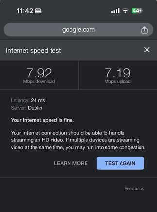 Wifi was a bit slow, We also had a weak signal in the bedroom, which might have made it slow.