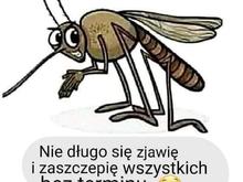 Translation: " Soon I will inoculate all without  an appointment"