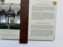 Informative plaque inside the Patio de San Mateo