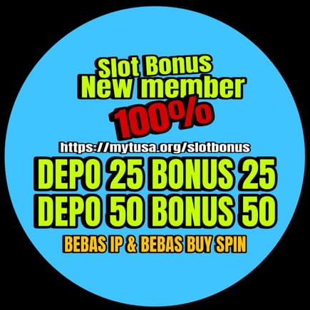 slot bonus new member 100% depo 50 bonus 50 to 5x