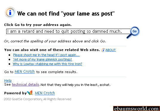 we can&#39;t find your lame ass post.gif