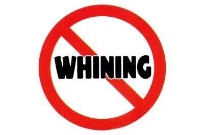 9602~No Whining Posters